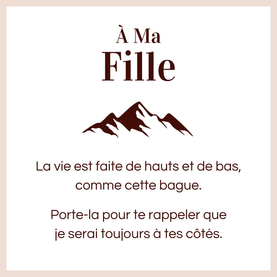 Bague Ajustable - À ma fille - Je serai toujours à tes côtés